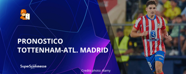 Pronostico Tottenham - Atletico Madrid