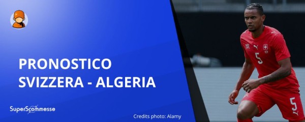 Pronostico Svizzera - Algeria
