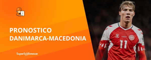 Pronostico Danimarca - Macedonia