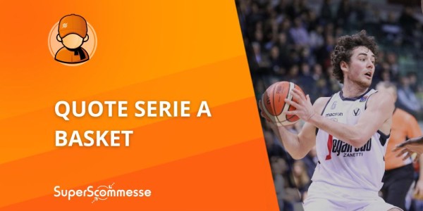 Serie A basket quote vincente e calendario 2026