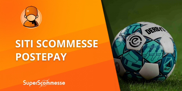 Tutti i bookmaker che accettano Postepay
