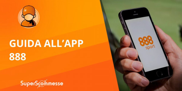 888sport app scommesse, guida al download per scaricare l'app per iPhone e Android