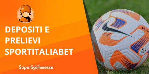 La ricarica su Sportitaliabet step by step e il prelievo sul sito con metodi e tempi