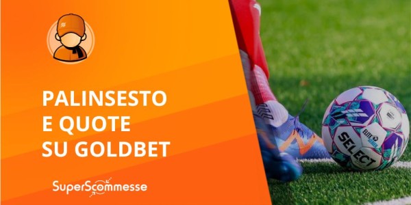 Palinsesto Goldbet: guida ai mercati calcio e sport