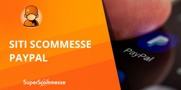 Siti scommesse con Paypal