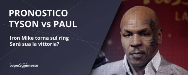 Tyson Paul quote e pronostico pugilato
