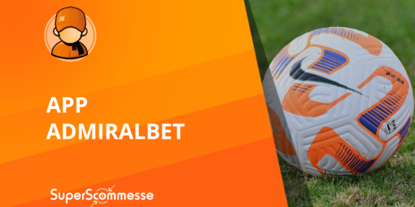 Admiralbet app scommesse, guida al download per scaricare l'app per iPhone e Android