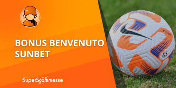 Sunbet bonus benvenuto, fino a 1010€ di cui 10€ senza deposito
