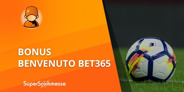 Offerta Benvenuto Bet365