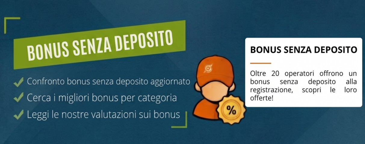 Bonus senza deposito di benvenuto scommesse e casino di Luglio<br>