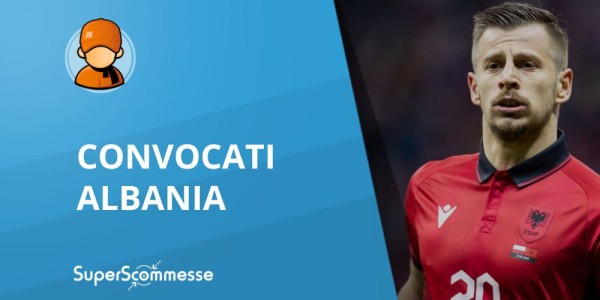 Convocati Albania Playoff Mondiali e la probabile formazione