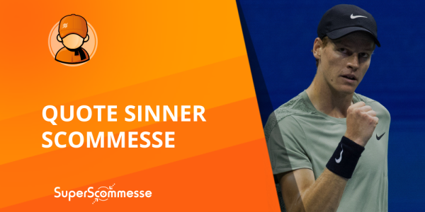 Quote Sinner scommesse, le analisi sul tennista italiano
