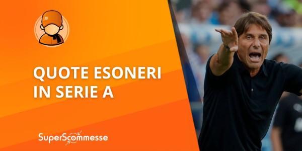 Quote esonero e dimissioni Serie A: le panchine più a rischio