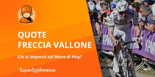 Scommesse Freccia Vallone 2025, quote, percorso e favoriti