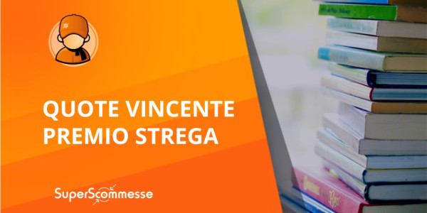 Quote Premio Strega, chi vincerà il concorso letterario di quest'anno?