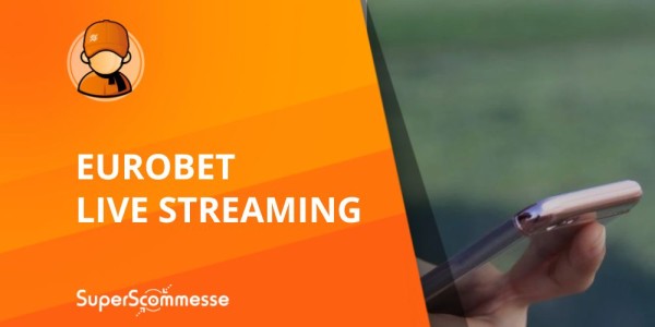 Eurobet live streaming tv, calcio e tennis in diretta