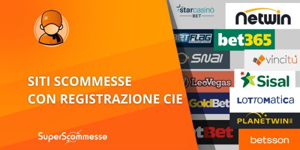 Siti scommesse con registrazione CIE, apertura conto e bonus esclusivi | Superscommesse.it